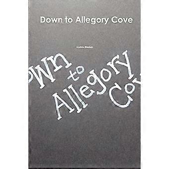 Aż do Alegorii Cove
