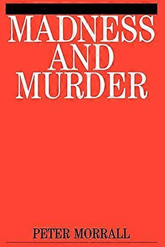 Galenskap och mord