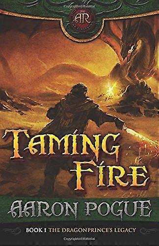Taming Fire