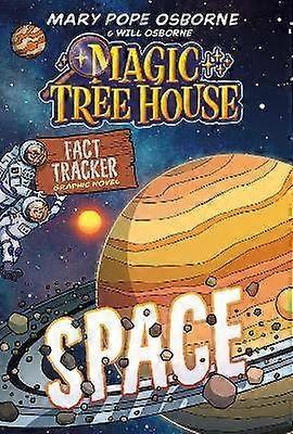 Magic Tree House Fact Tracker Graphic Novel: Space