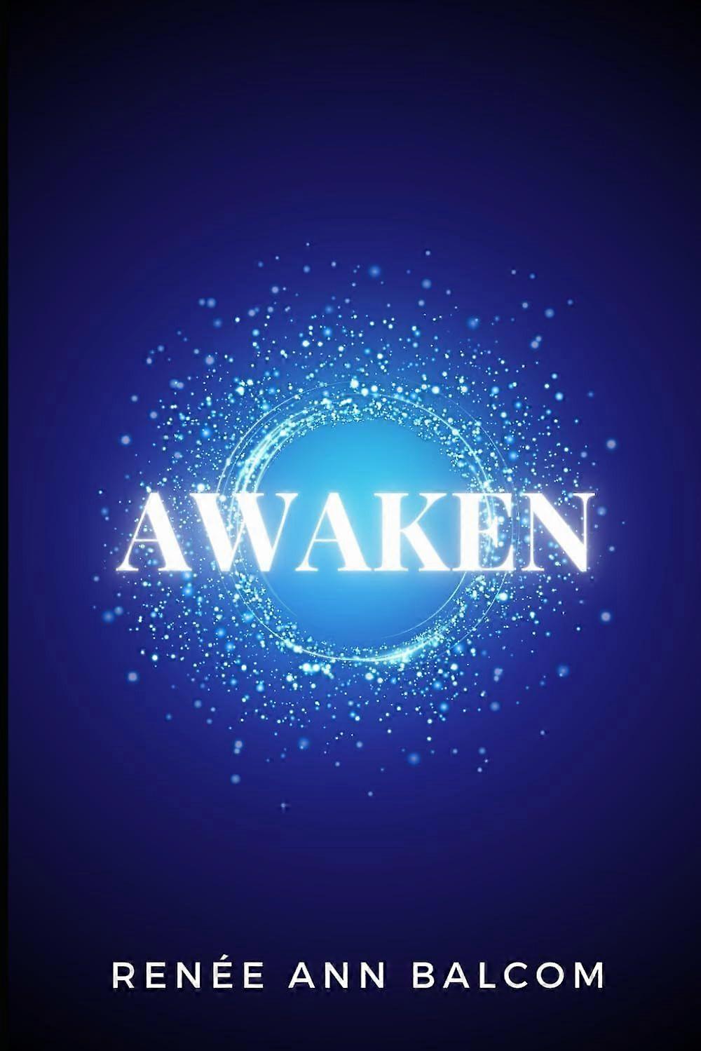 Awaken