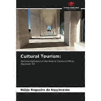 Cultural tourism patrimonialisation of the historic centre of porto nacional-to
