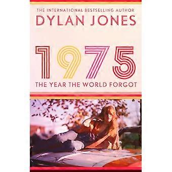 1975 Het jaar waarin de wereld het vergat