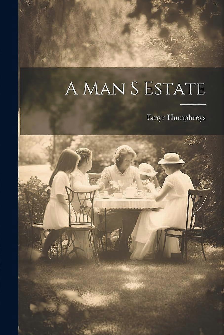 A man s estate