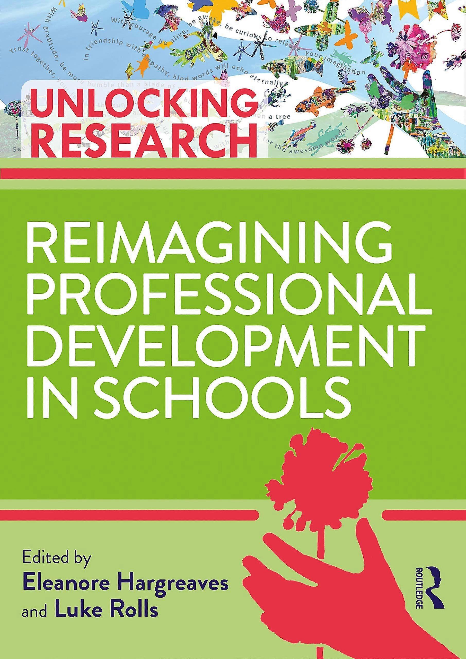 Reimagining professional development in schools