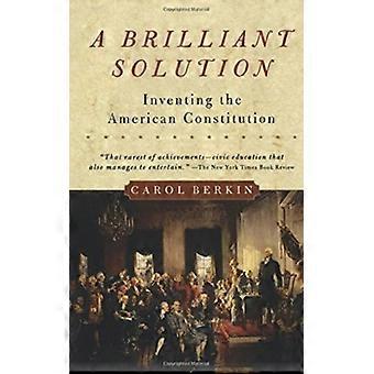 Solução Brilhante A - Carol Berkin - Brochura - Livro em Inglês - História