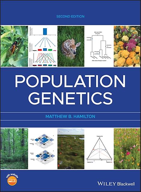 Population Genetics by Matthew B. Hamilton Hardback Book