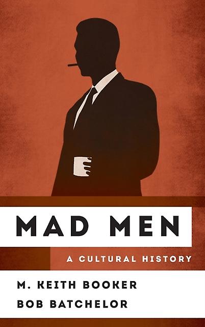 Mad Men by M. Keith Booker Paperback Book