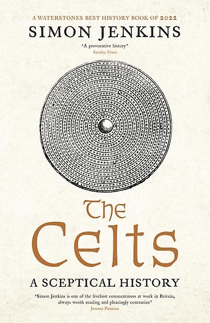 The Celts by Simon Columnist Jenkins Paperback Book