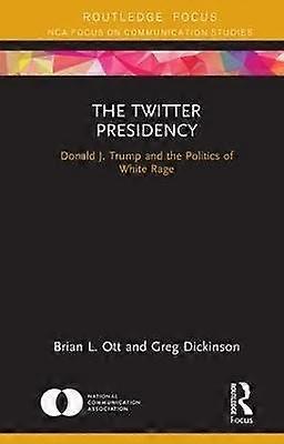 The Twitter Presidency