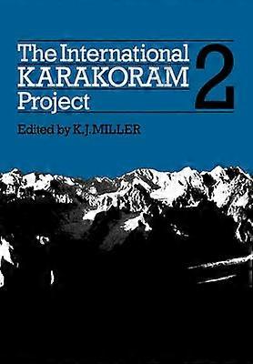 The International Karakoram Project: Volume 2