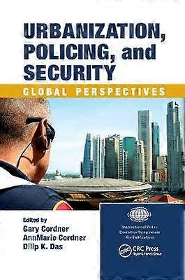 Urbanization Policing and Security