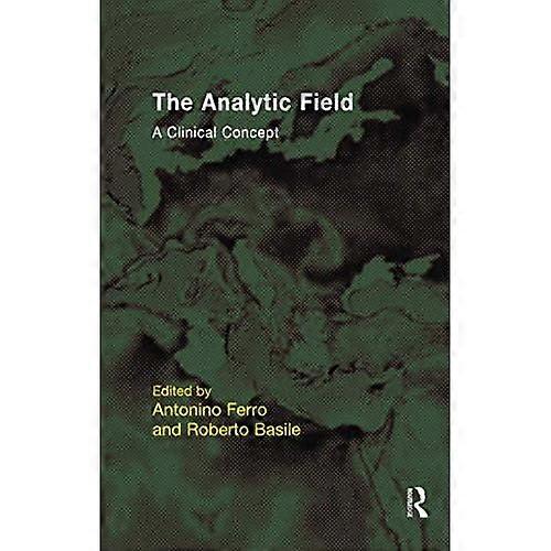 Das Analysefeld: Ein klinisches Konzept (EFPP-Serie)