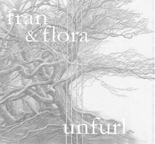 Fran amp Flora Unfurl CD (2019) NEW