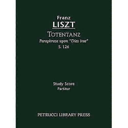 Totentanz, S. 126 - Study Score