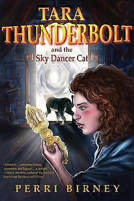 TARA THUNDERBOLT and the Sky Dancer Cat