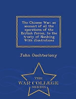 The Chinese War
