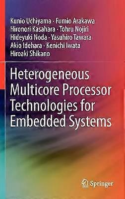 Heterogene multicore-processorteknologier til integrerede systemer