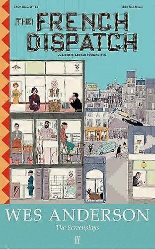 The French Dispatch by Wes Anderson Paperback