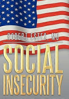 Social Insecurity