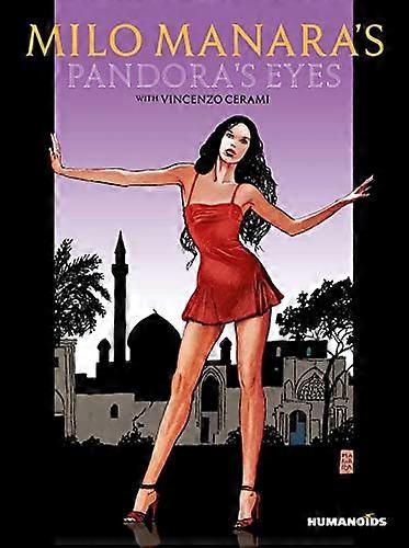 Milo Manaras Pandoras Augen