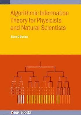 Théorie de l’information algorithmique pour les physiciens et les scientifiques naturels