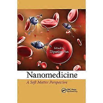 Nanolääketiede: pehmeän aineen näkökulma