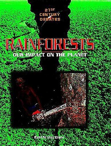 Rainforests (21st Century Debates)