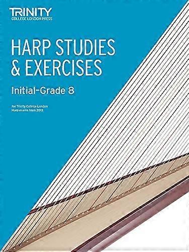Harp Studies & Exercises Initial-Grade 8 2013