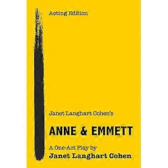 Janet Langhart Cohens Anne & Emmett: ein Einakter