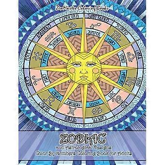 Målarbok för vuxna med stjärntecken och astrologiska mönster: En målarbok med stjärntecken och astrologi för vuxna för stressrelaterad stress