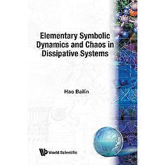 Elementær symbolsk dynamikk og kaos i dissipative systemer