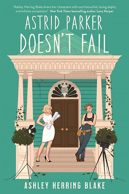 Astrid Parker Doesnt Fail by Ashley Herring Blake Paperback