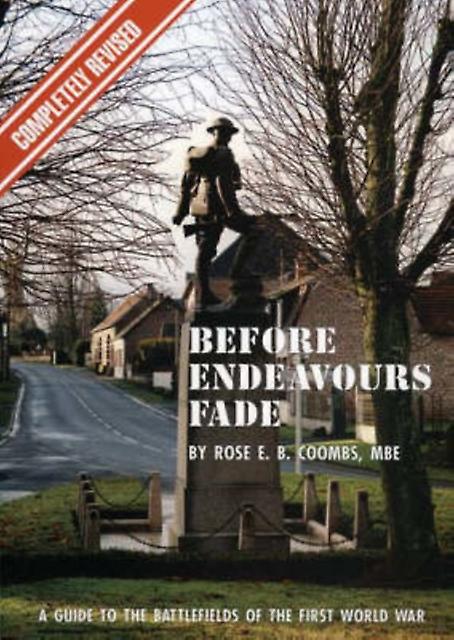Before Endeavours Fade by Rose E.B. Coombs Paperback
