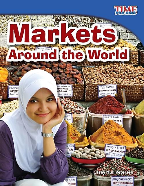 Markets Around The World - Casey Null Petersen