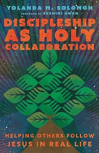 Discipleship As Holy Collaboration by Yolanda Solomon Paperback