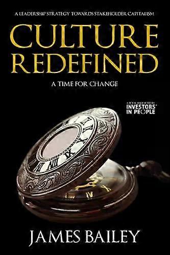 Culture Redefined - James Bailey