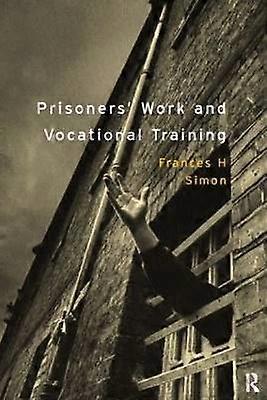 Prisoners' Work and Vocational Training