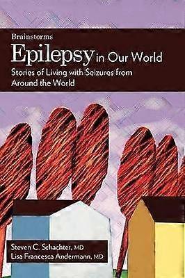 Epilepsy in Our World