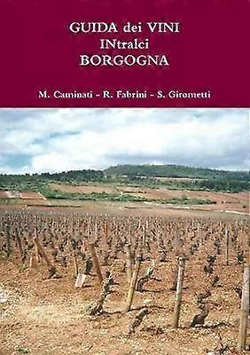 GUIDA dei VINI IN tralci BORGOGNA
