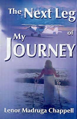 La prochaine étape de mon voyage