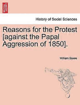 Reasons for the Protest against the Papal Aggression of 1850