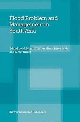 Flood Problem and Management in South Asia