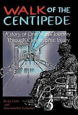 Walk of the Centipede