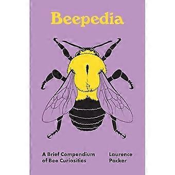 Beepedia : un bref recueil de curiosités sur les abeilles