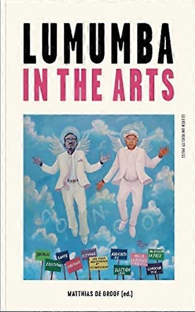 Lumumba In The Arts by Matthias De Groof Paperback