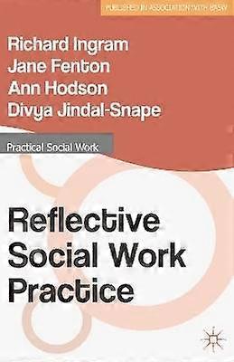 Reflective Social Work Practice