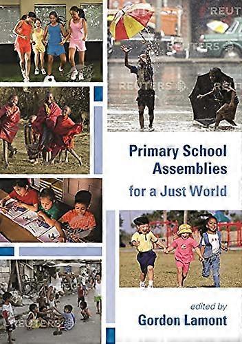 Primary School Assemblies for a Just World