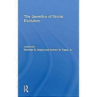 The Genetics Of Social Evolution