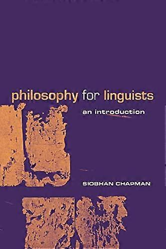 Philosophy for Linguists: An Introduction